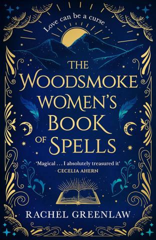 The Woodsmoke Women's Book of Spells