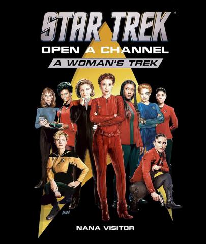 Star Trek: Open a Channel - A Woman's Trek