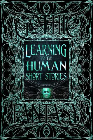 Learning to Be Human Short Stories