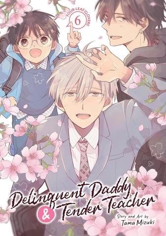 Delinquent Daddy and Tender Teacher Vol. 6