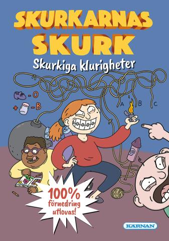 Skurkarnas skurk - Skurkiga klurigheter