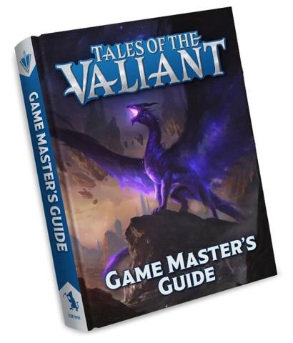 Tales of the Valiant RPG: Game Master's Guide