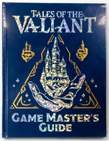 Tales of the Valiant RPG: Game Master's Guide (Limited Edition)