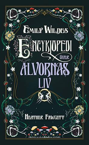 Emily Wildes encyklopedi över älvornas liv