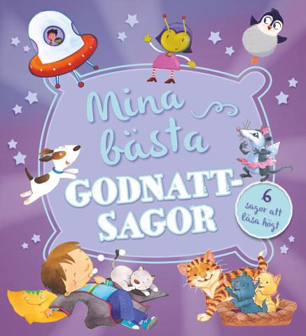 Mina bästa godnattsagor - 6 sagor att läsa högt