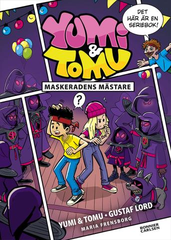 Yumi & Tomu seriebok - Maskeradens mästare