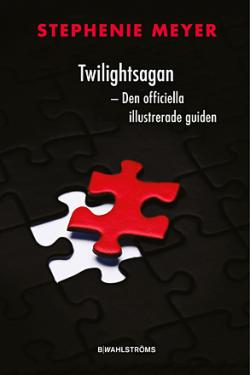 Twilightsagan - Den officiella illustrerade guiden