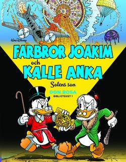 Farbror Joakim och Kalle Anka - Solens son