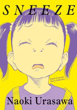 Sneeze: Naoki Urusawa Story Collections