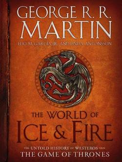 The World of Ice and Fire