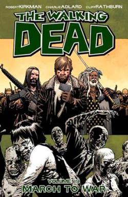 The Walking Dead Vol 19: March to War