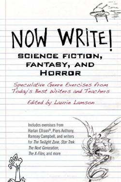 Now Write! Science Fiction, Fantasy and Horror