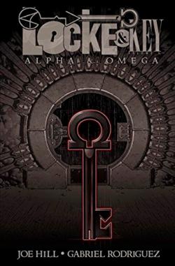 Locke & Key Vol 6: Alpha & Omega