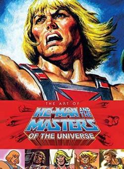 The Art of He-Man and the Masters of the Universe