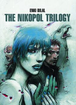 The Nikopol Trilogy