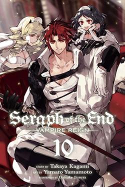 Seraph of the End Vampire Reign Vol 10