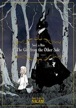 The Girl From the Other Side: Siuil, a Run Vol 1