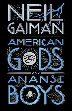 American Gods and Anansi Boys