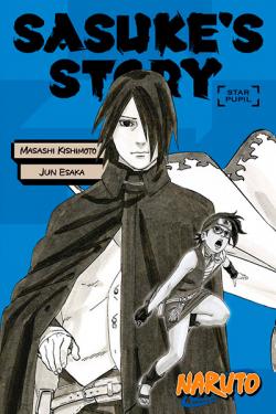Naruto: Sasuke's Story Novel: Star Pupil