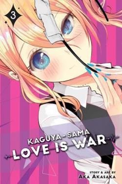 Kaguya-Sama: Love is War Vol 3