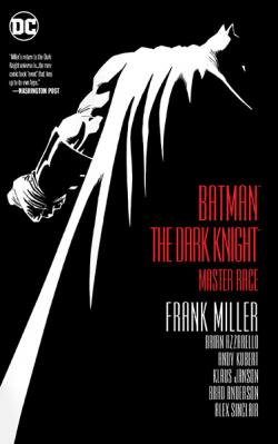 The Dark Knight: The Master Race