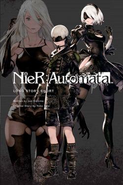 NieR: Automata - Long Story Short Novel