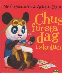 Chus första dag i skolan (Board book)