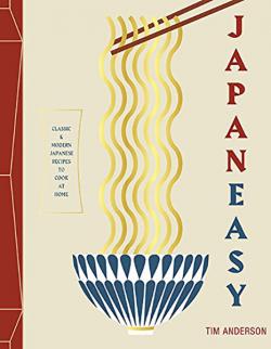 Japaneasy: Classic & Modern Japanese Recipes to Cook at Home