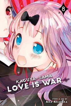 Kaguya-Sama: Love is War Vol 8
