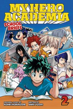 My Hero Academia School Briefs Novel 2: Training Camp