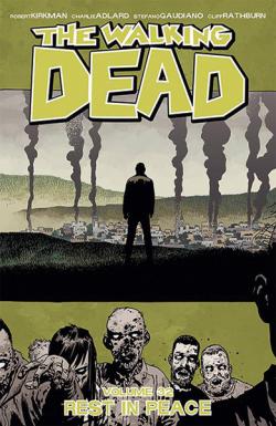 The Walking Dead Vol 32: Rest in Peace