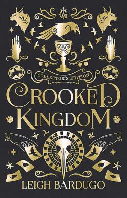 Crooked Kingdom (Collector's Edition)