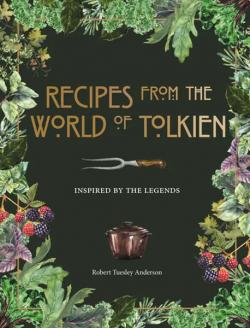 Recipes From the World of Tolkien