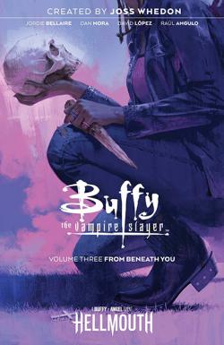 Buffy the Vampire Slayer Vol 3