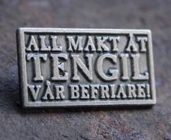 All makt åt Tengil Pin