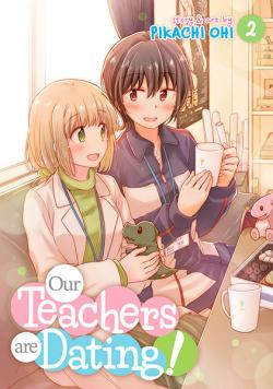 Our Teachers are Dating! Vol 2