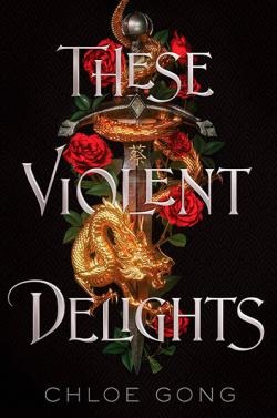 These Violent Delights