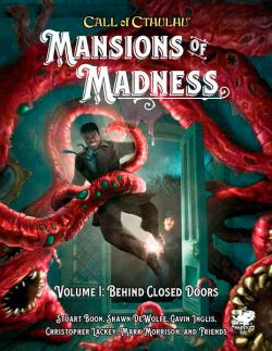 Mansions of Madness Vol. 1 Behind Closed Doors