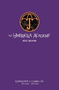 The Umbrella Academy Library Edition Vol 3: Hotel Oblivion