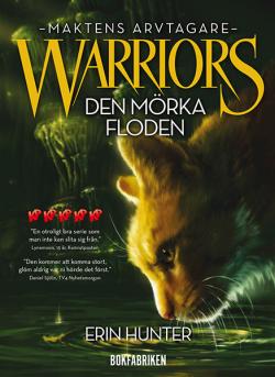 Warriors serie 3 - Den mörka floden