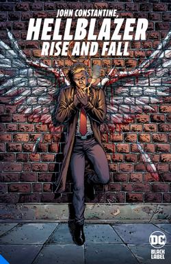 John Constantine Hellblazer: Rise and Fall