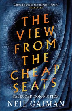 The View from the Cheap Seats - Selected Nonfiction