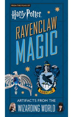 Harry Potter Ravenclaw Magic: Artifacts from the Wizarding World