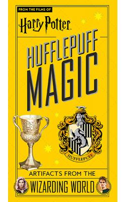 Harry Potter Hufflepuff Magic: Artifacts from the Wizarding World