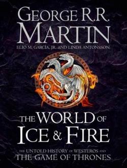 The World of Ice and Fire