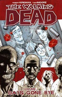 The Walking Dead Vol 1: Days Gone Bye