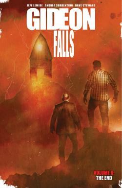 Gideon Falls Vol 6: The End