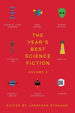 The Year's Best Science Fiction Vol. 2: Saga Anthology of SF 2021