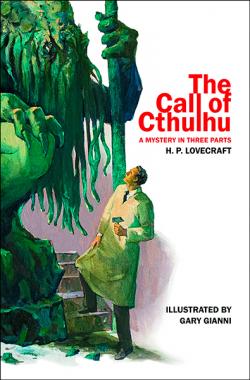 The Call of Cthulhu: A Mystery in Three Parts