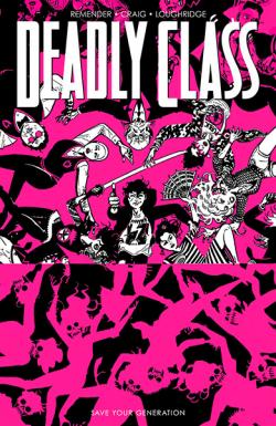 Deadly Class Vol 10